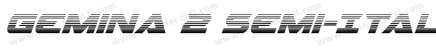 Gemina 2 Semi-Italic字体转换